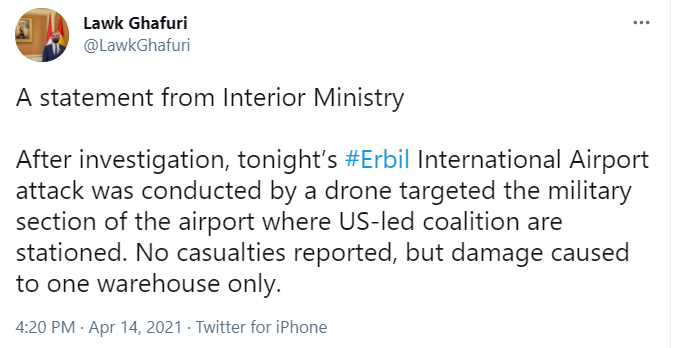 The Kurdistan Regional Government's Interior Ministry announces the attack on Erbil International Airport tonight was carried out by a drone, which targeted the military section of the airport where U.S.-led coalition is stationed. No casualties reported
