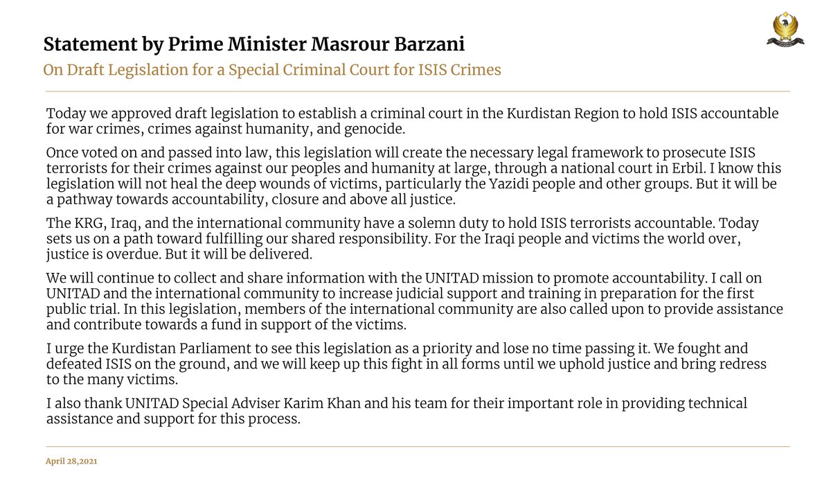 KRG approved draft legislation to establish a criminal court in the Kurdistan Region to hold ISIS accountable for war crimes, crimes against humanity, and genocide